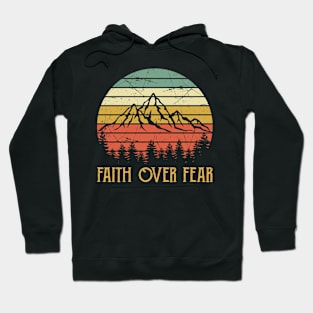 Vintage Christian Faith Over Fear Hoodie